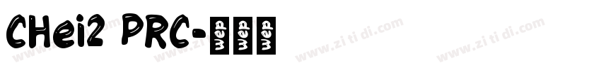 CHei2 PRC字体转换